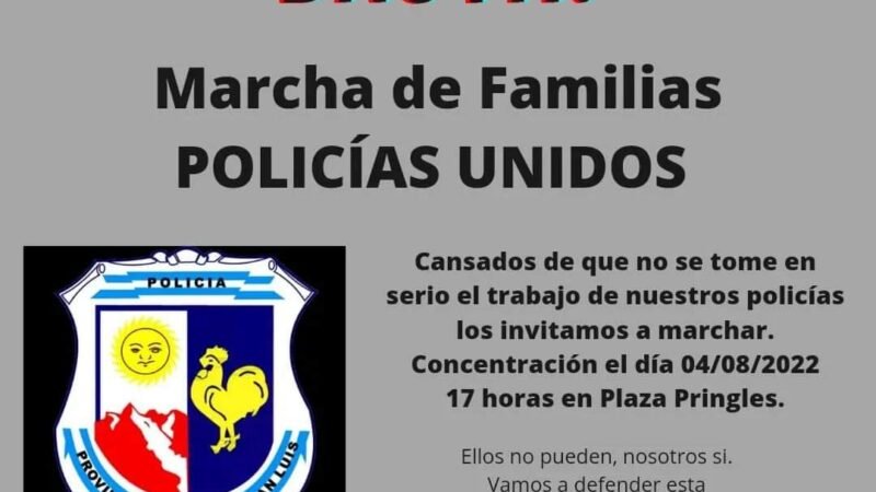 FAMILIARES DE POLICIAS DESPLAZADOS REALIZARÁN UNA MARCHA